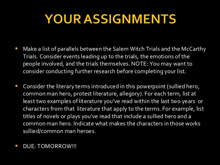 salem trials vs mccarthyism essay The salem witch trials are similar to mccarthyism based on the idea that both were brought on by hysteria. salem trials vs mccarthyism essay The salem witch trials are similar to mccarthyism based on the idea that both were brought on by hysteria.